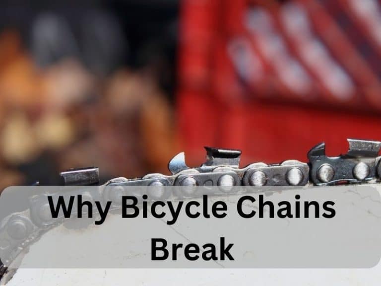 Why Bicycle Chains Break Bikeably